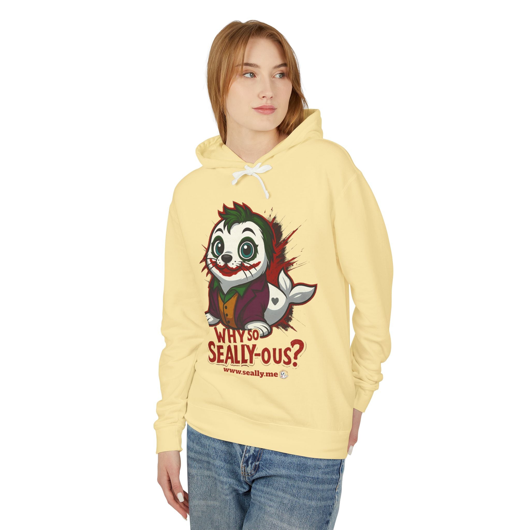 SEALLY: Unisex Lightweight Hooded Sweatshirt - Why so Seally-ous?
