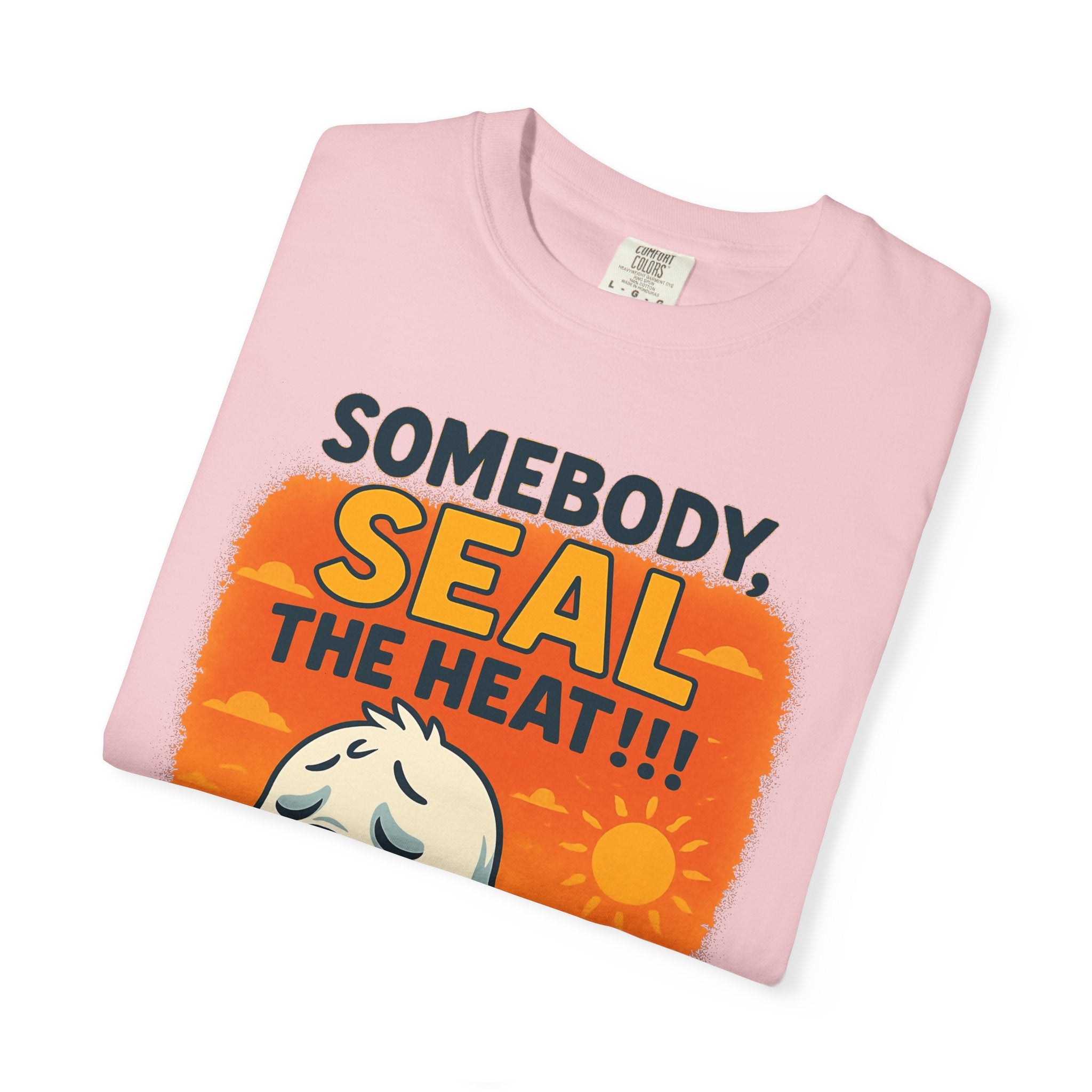 SEALLY: Unisex Garment-Dyed T-Shirt - Seal The Heat