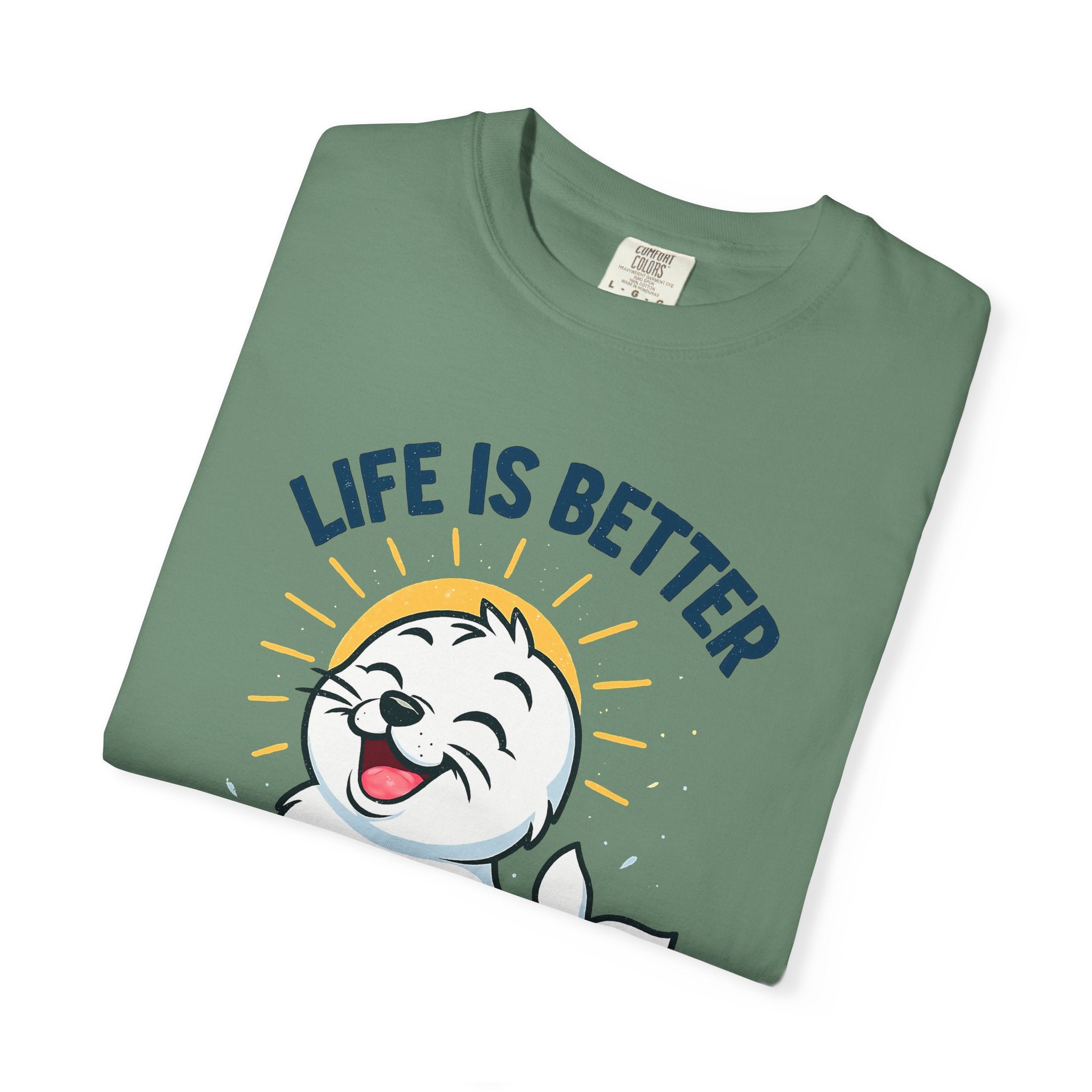 SEALLY: Garment-Dyed T-shirt - Life is better when you are SEALLY