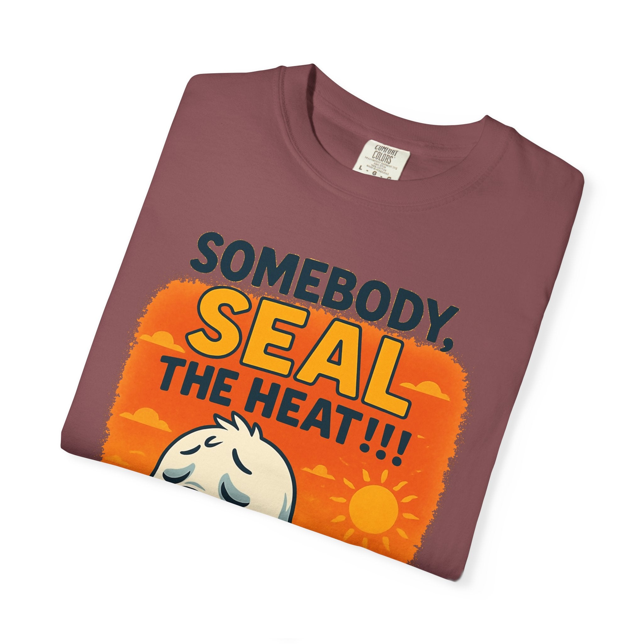 SEALLY: Unisex Garment-Dyed T-Shirt - Seal The Heat