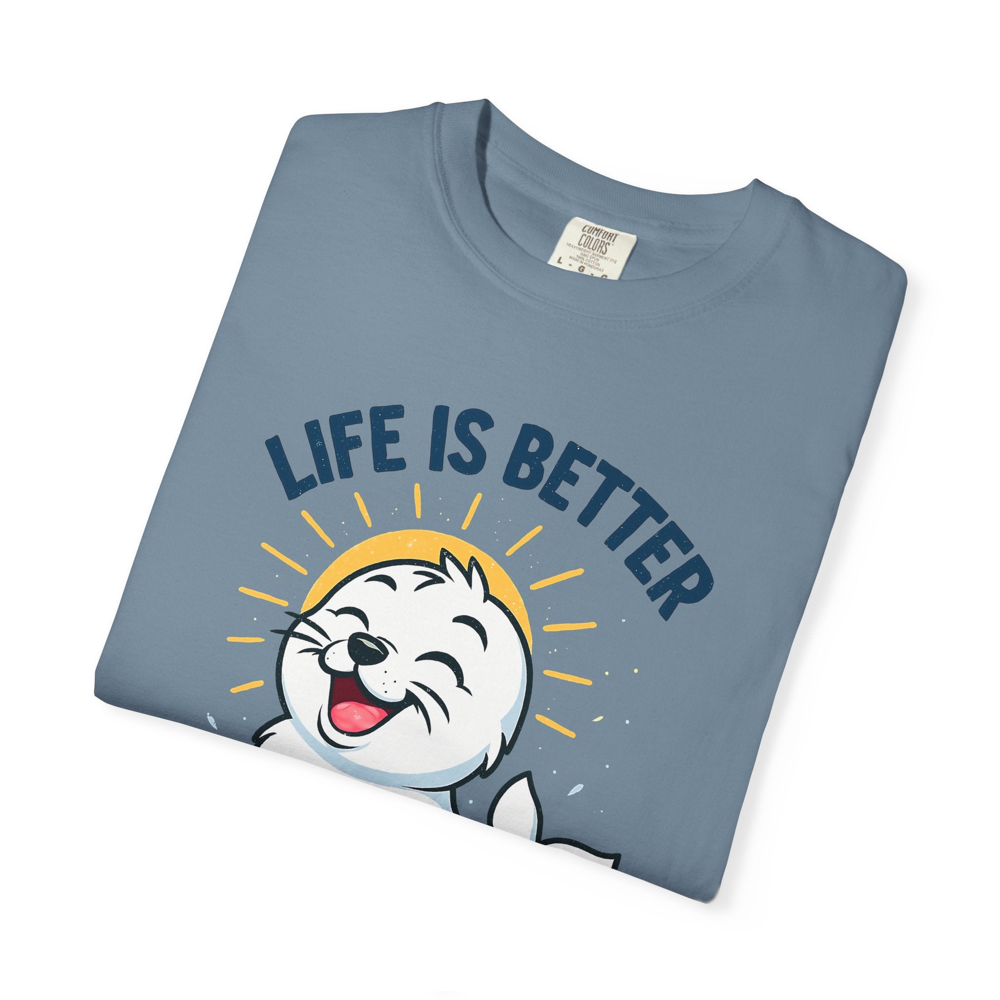 SEALLY: Garment-Dyed T-shirt - Life is better when you are SEALLY