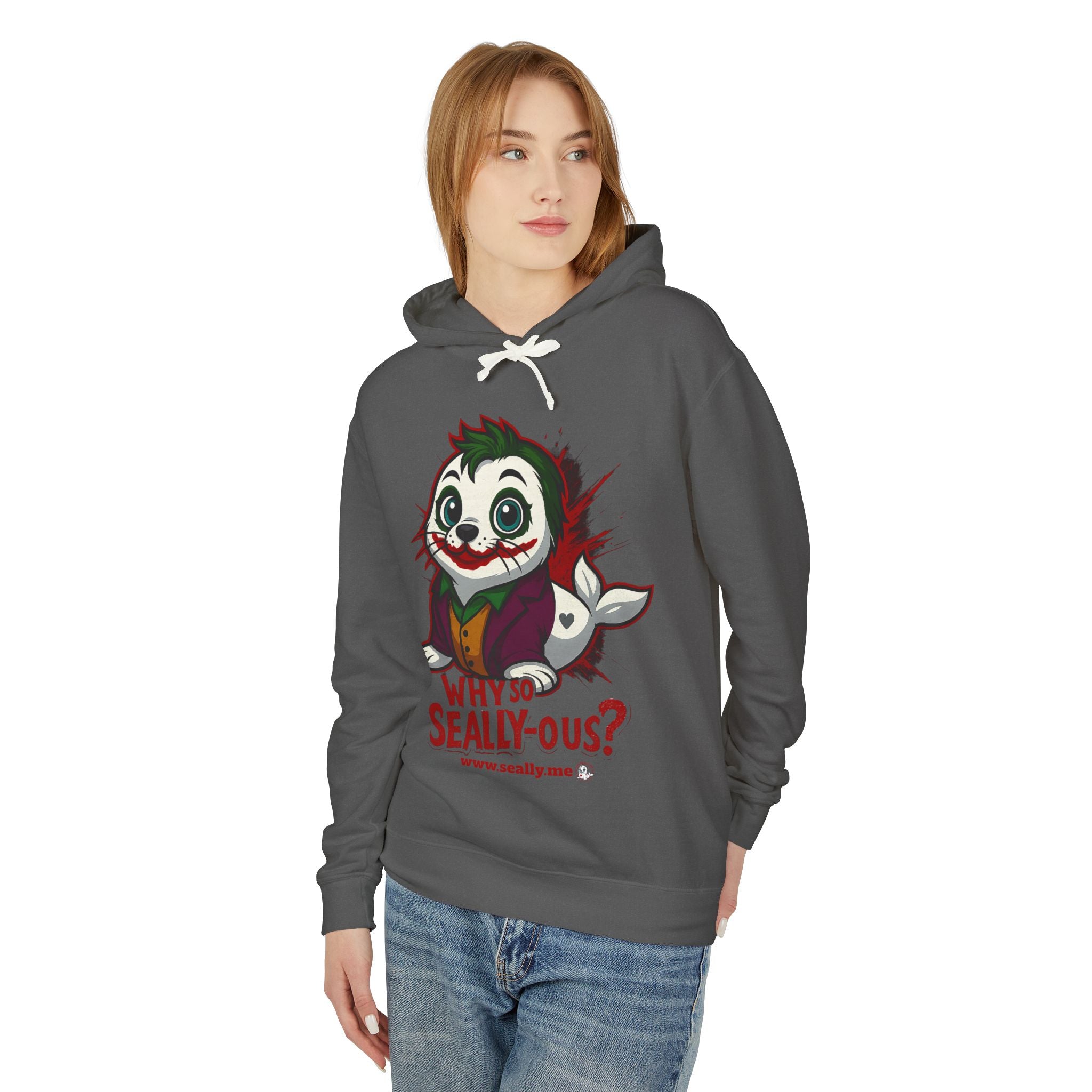 SEALLY: Unisex Lightweight Hooded Sweatshirt - Why so Seally-ous?