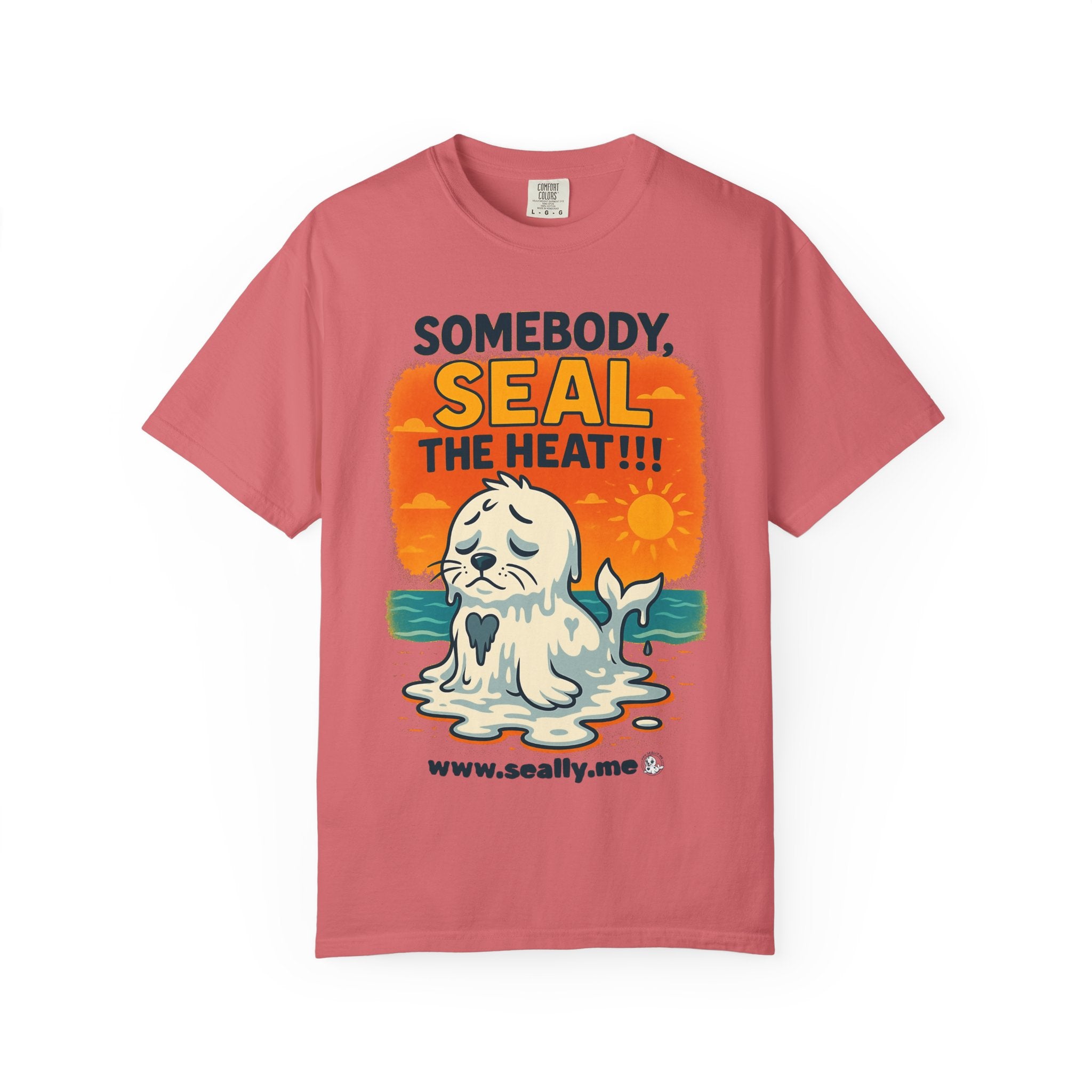 SEALLY: Unisex Garment-Dyed T-Shirt - Seal The Heat