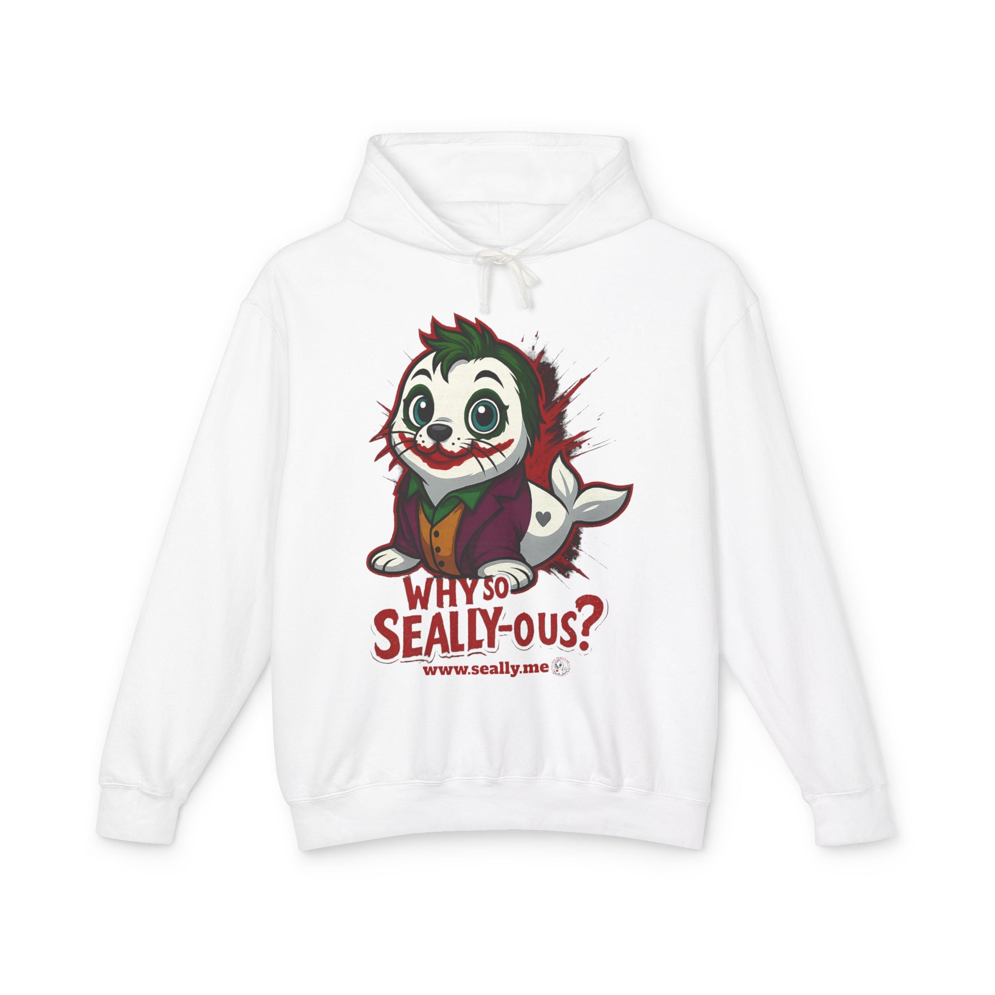 SEALLY: Unisex Lightweight Hooded Sweatshirt - Why so Seally-ous?
